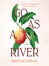 Cover image for GO AS a RIVER
